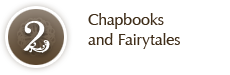 Chapbooks and Fairytales