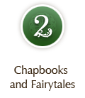Chapbooks and Fairytales