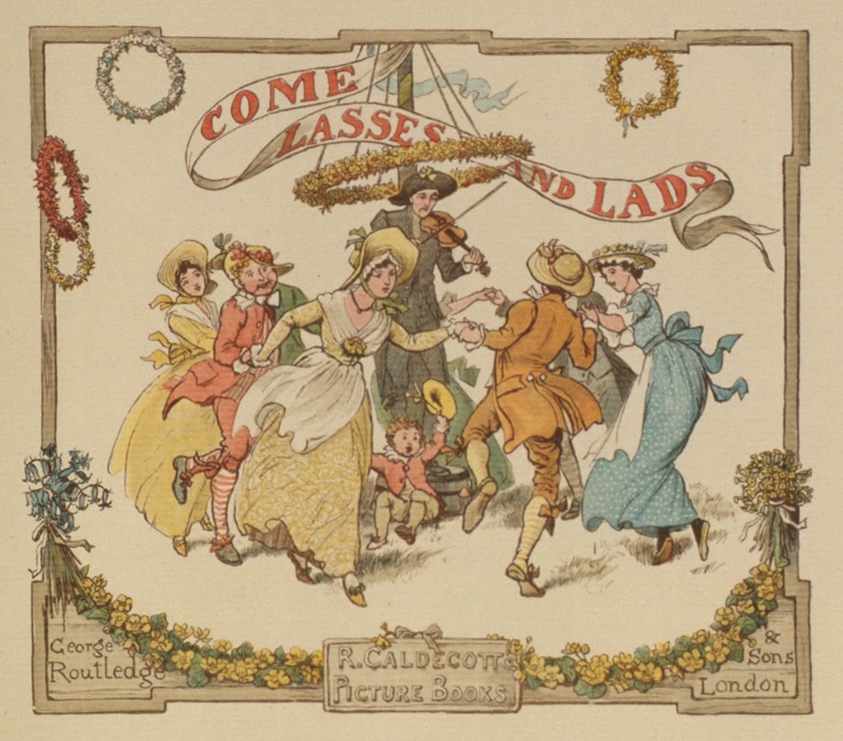 Front cover of Come Lasses and Lads (page 397 of The Complete Collection of PICTURES and SONGS)