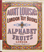 Thumbnail of Alphabet of fruits.(Aunt Louisa's London toy books)
